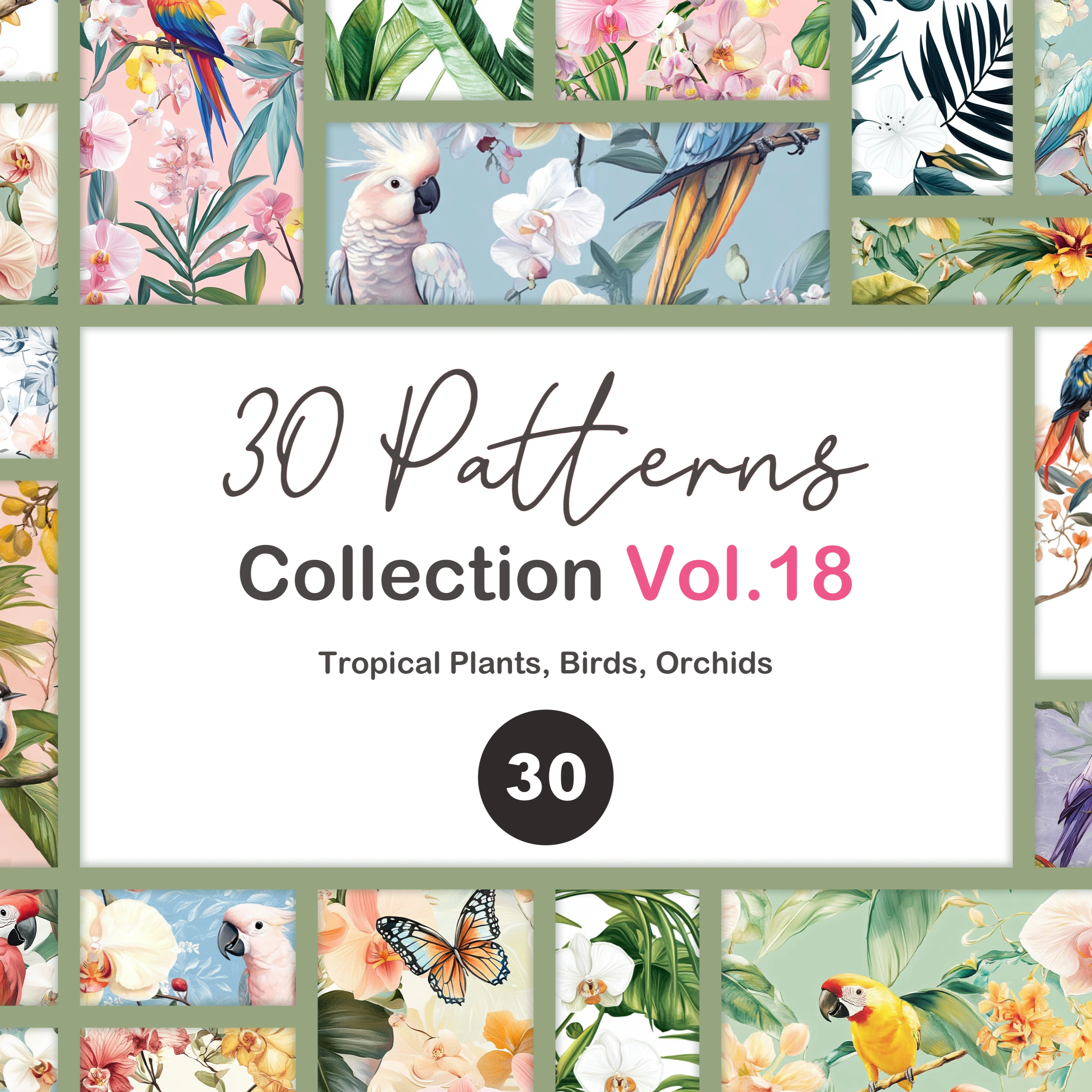 30 Patterns Volume 18 - 2025 Collection