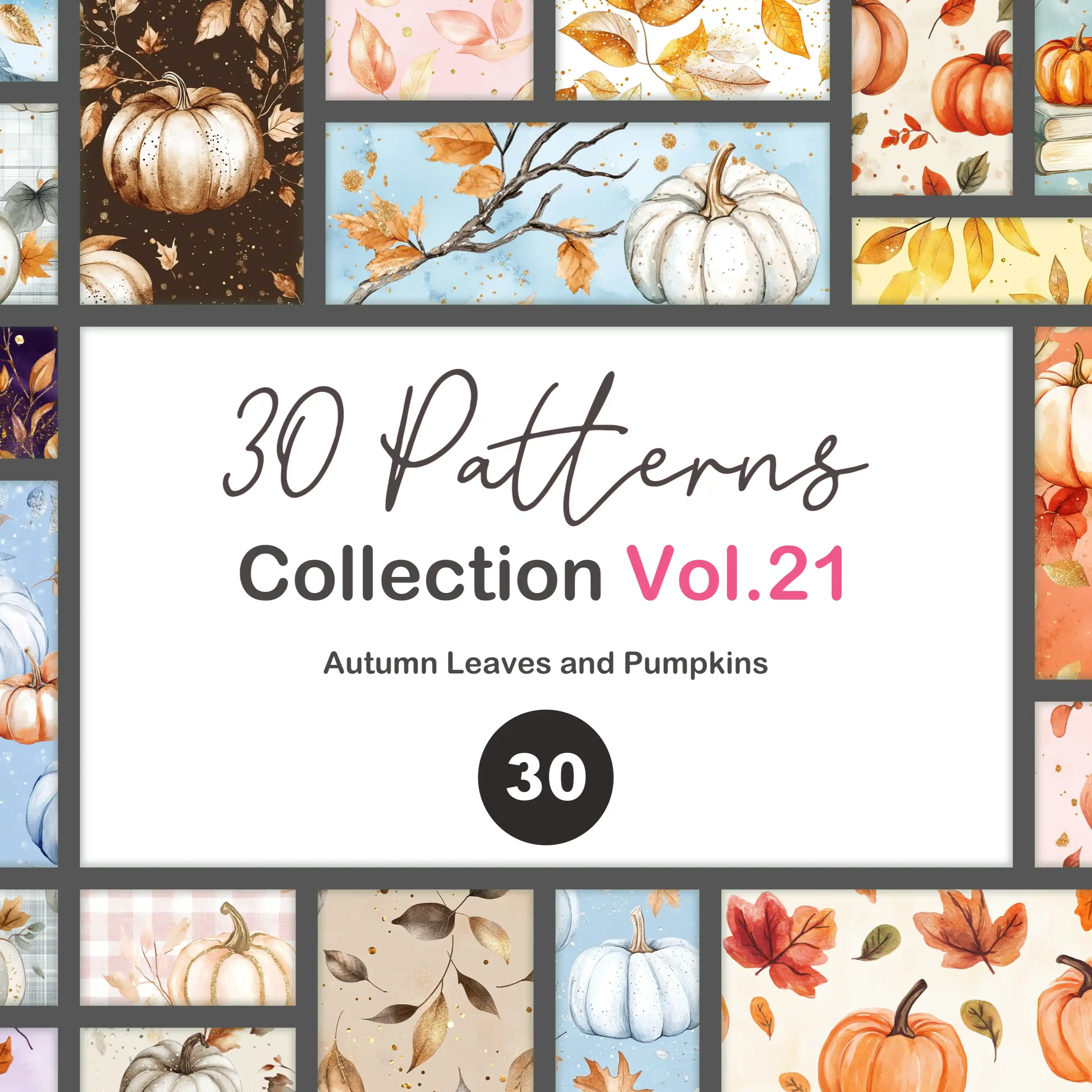 30 Patterns Volume 21 - 2025 Collection