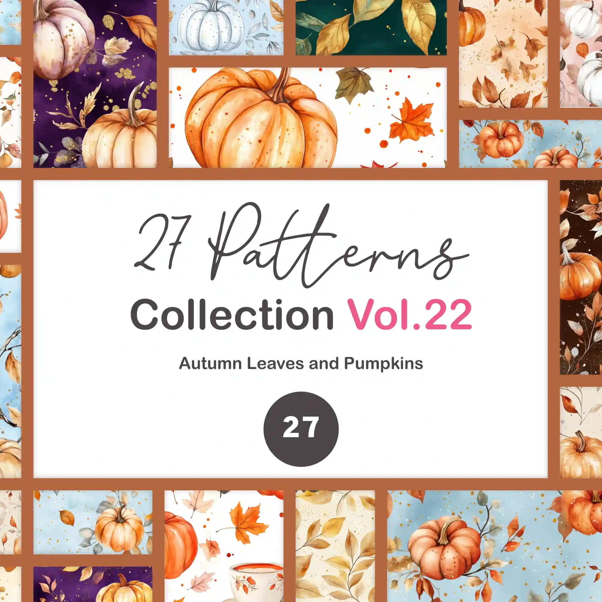 27 Patterns Volume 22 - 2025 Collection